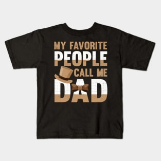 My Favorite People Call Me Dad Kids T-Shirt